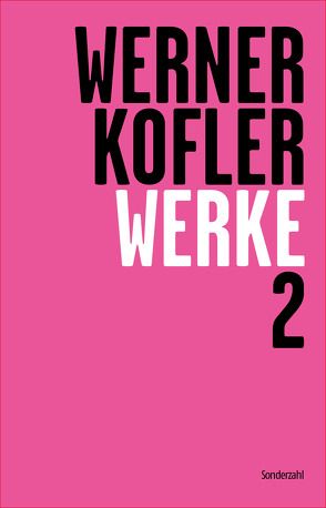 Werke 2 von Dürr,  Claudia, Köfler,  Werner, Sonnleitner,  Johann, Straub,  Wolfgang