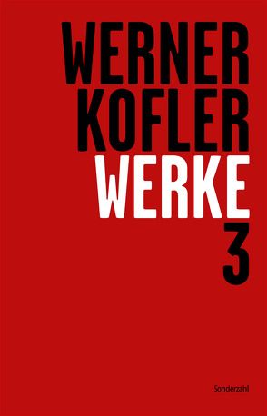 Werke 3 von Dürr,  Claudia, Köfler,  Werner, Sonnleitner,  Johann, Straub,  Wolfgang