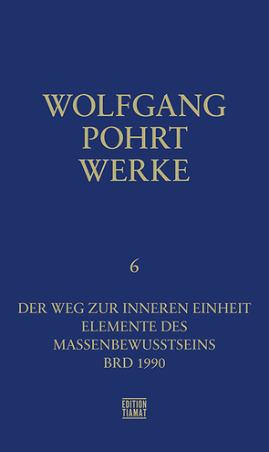 Werke Band 6 von Pohrt,  Wolfgang