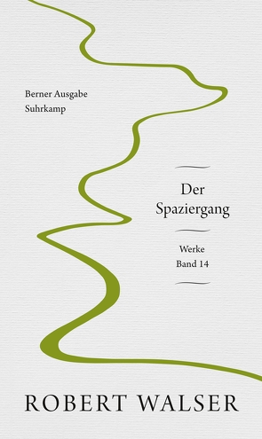 Werke. Berner Ausgabe von Gloor,  Lukas, Sorg,  Reto, Walser,  Robert, Wirtz,  Irmgard