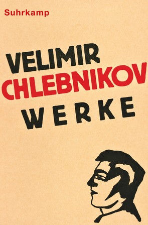 Werke von Chlebnikov,  Velimir, Knott,  Marie Luise, Urban,  Peter