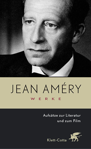 Werke. Bd. 5: Aufsätze zur Literatur und zum Film (Werke, Bd. 5) von Améry,  Jean, Heidelberger-Leonard,  Irene