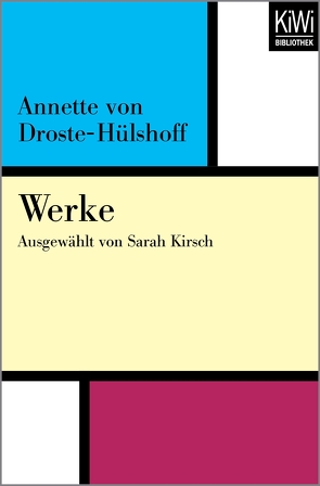 Werke von Droste-Hülshoff,  Annette von, Kirsch,  Sarah
