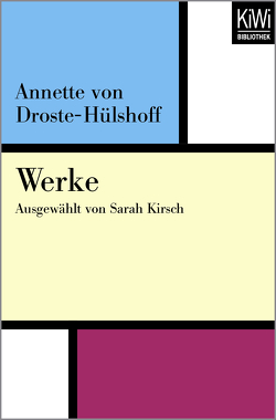 Werke von Droste-Hülshoff,  Annette von, Kirsch,  Sarah