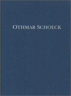 Werke für kleines Orchester und für Streichorchest von Schoeck,  Othmar