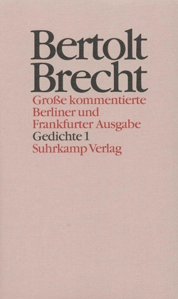 Werke. Große kommentierte Berliner und Frankfurter Ausgabe. 30 Bände (in 32 Teilbänden) und ein Registerband von Brecht,  Bertolt, Hecht,  Werner, Knopf,  Gabriele, Knopf,  Jan, Mittenzwei,  Werner, Müller,  Klaus-Detlef