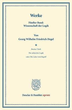 Werke. von Hegel,  Georg Wilhelm Friedrich, Henning,  Leopold von