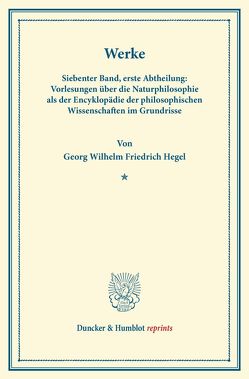 Werke. von Hegel,  Georg Wilhelm Friedrich, Michelet,  Carl Ludwig