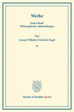 Werke. von Hegel,  Georg Wilhelm Friedrich, Michelet,  Carl Ludwig