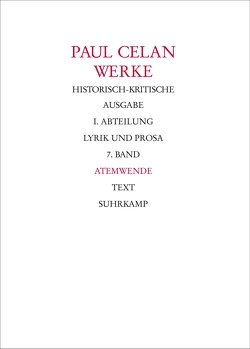Werke. Historisch-kritische Ausgabe. I. Abteilung: Lyrik und Prosa von Bücher,  Rolf, Celan,  Paul