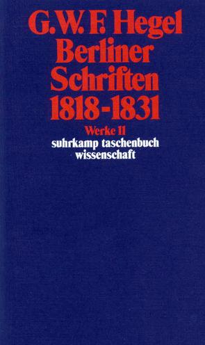 Werke in 20 Bänden mit Registerband von Hegel,  Georg Wilhelm Friedrich, Michel,  Karl Markus, Moldenhauer,  Eva