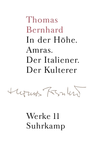Werke in 22 Bänden von Bernhard,  Thomas, Huber,  Martin, Schmidt-Dengler,  Wendelin