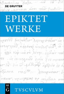 Werke (nach den Aufzeichnungen des Arrian) von Epiktet, Nickel,  Rainer