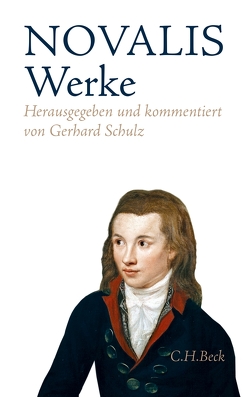 Werke von Novalis, Schulz,  Gerhard