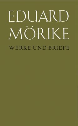 Werke und Briefe. Historisch-kritische Gesamtausgabe. Pflichtfortsetzung / Briefe von Arbogast,  Hubert, Krummacher,  Hans H, Meyer,  Herbert, Mörike,  Eduard, Zeller,  Bernhard