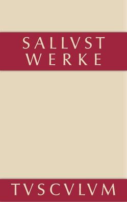 Werke und Schriften von Eisenhut,  Werner, Sallust, Schöne,  Wilhelm