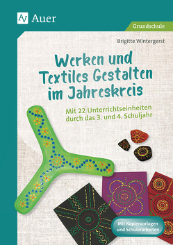Werken und Textiles Gestalten im Jahreskreis von Wintergerst,  Brigitte