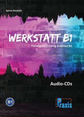 Werkstatt B1 – 5 Audio-CDs von Koukidis,  Spiros