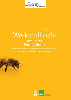 Werkstattkiste zum Thema Honigbiene von Oldenburg,  Ines, Wulf,  Julia