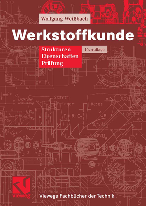 Werkstoffkunde von Dahms,  Michael, Weißbach,  Wolfgang