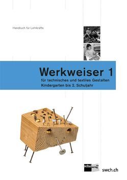 Werkweiser 1 von Weber,  Karolin