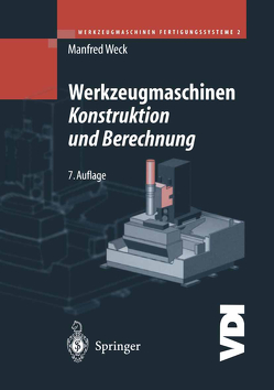 Werkzeugmaschinen-Fertigungssysteme 2 von Weck,  Manfred
