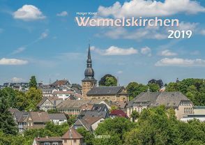Wermelskirchen 2019 Bildkalender A3 Spiralbindung von Klaes,  Holger