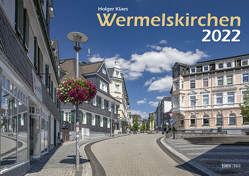 Wermelskirchen 2022 Bildkalender A3 Spiralbindung von Klaes,  Holger