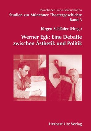 Werner Egk: Eine Debatte zwischen Ästhetik und Politik von Schläder,  Jürgen
