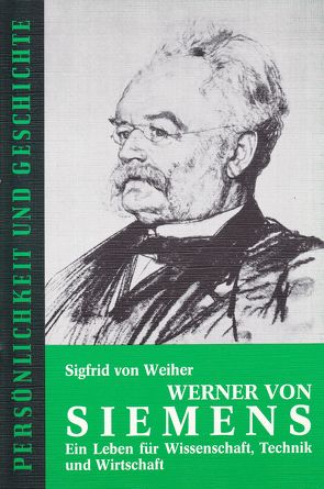 Werner von Siemens von Franz,  Günther, Weiher,  Sigfrid von