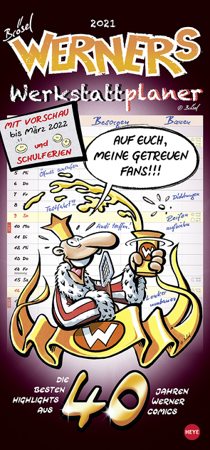 Werner Werkstattplaner Kalender 2021 von Feldmann,  Rötger, Heye