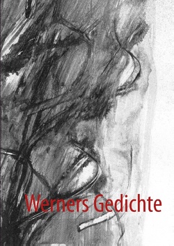 Werners Gedichte von Höhn,  Werner