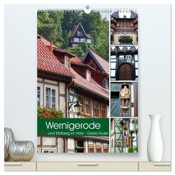 Wernigerode und Stolberg im Harz (hochwertiger Premium Wandkalender 2024 DIN A2 hoch), Kunstdruck in Hochglanz von Kruse,  Gisela