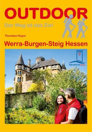 Werra-Burgen-Steig Hessen von Hoyer,  Thorsten