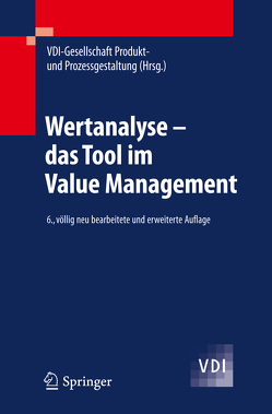 Wertanalyse – das Tool im Value Management von VDI-Gesellschaft Produkt- und Prozessges