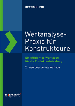 Wertanalyse-Praxis für Konstrukteure von Klein,  Bernd