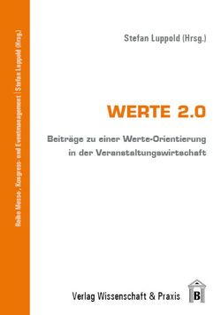 Werte 2.0. von Luppold,  Stefan