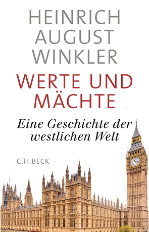 Werte und Mächte von Winkler,  Heinrich August