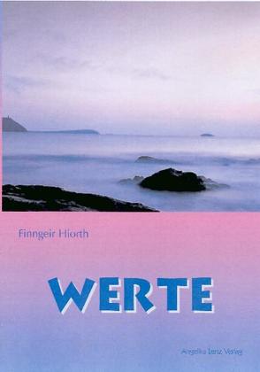 Werte von Hiorth,  Finngeir, Lenz,  Arnher E