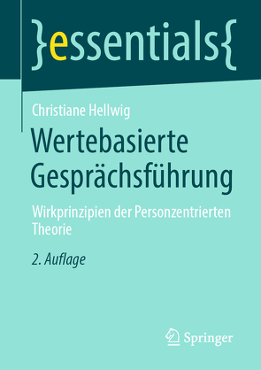 Wertebasierte Gesprächsführung von Hellwig,  Christiane