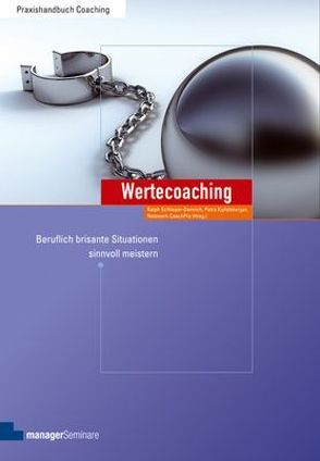 Wertecoaching von Kipfelsberger,  Petra, Schlieper-Damrich,  Ralph