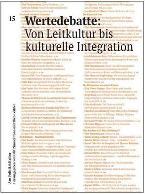 Wertedebatte: Von Leitkultur bis kulturelle Integration von Schulz,  Gabriele, Zimmermann,  Olaf
