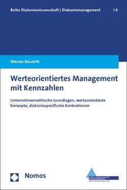 Werteorientiertes Management mit Kennzahlen von Nauerth,  Werner