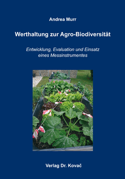 Werthaltung zur Agro-Biodiversität von Murr,  Andrea