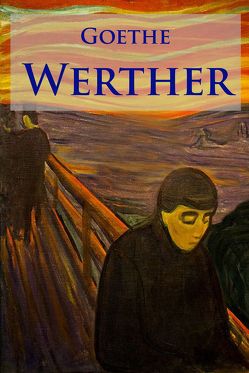 Werther von Goethe,  Johann Wolfgang von