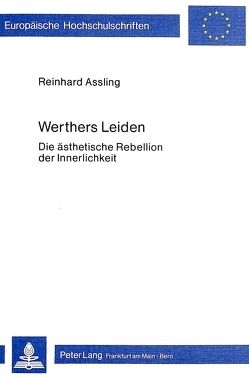 Werthers Leiden von Assling,  Reinhard