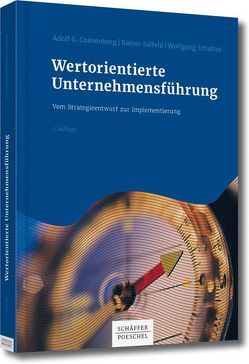 Wertorientierte Unternehmensführung von Coenenberg,  Adolf G., Salfeld,  Rainer, Schultze,  Wolfgang