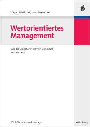 Wertorientiertes Management von Stiefl,  Jürgen, Westerholt,  Kolja von