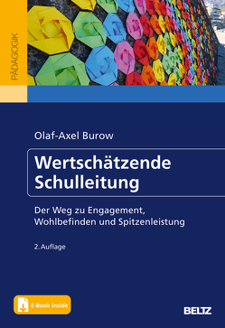 Wertschätzende Schulleitung von Burow,  Olaf-Axel