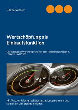 Wertschöpfung als Einkaufsfunktion von Schwalbach,  Lutz